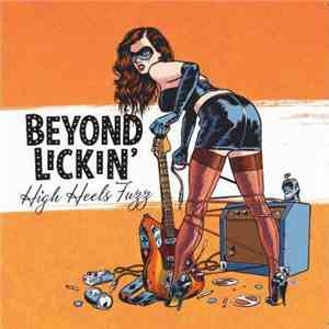 Beyond Lickin' - High Heels Fuzz