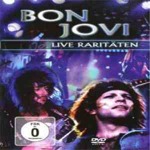 Bon Jovi - Live Raritäten