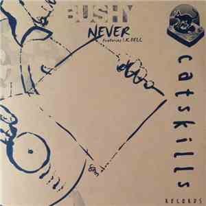 Bushy - Never EP