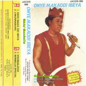 Chief Benbella And His Amala System Band Of Nigeria - Onye Makaodi Ibeya