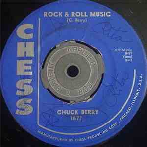 Chuck Berry - Rock & Roll Music / Blue Feeling
