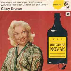 Cissy Kraner - Aber Den Novak Lass' Ich Nicht Verkommen / Warum Bin Ich Nur ...