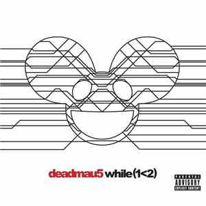 Deadmau5 - while(1