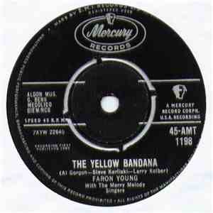 Faron Young With The Merry Melody Singers - The Yellow Bandana