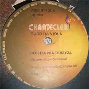 Gugú Da Viola - O Samba Do Compositor / Receita Pra Tristeza