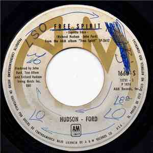 Hudson-Ford - Free Spirit / Floating In The Wind