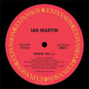 Ian Martin  - Movin' On / Brother / Family
