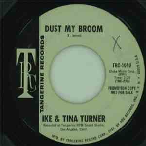 Ike & Tina Turner - Dust My Broom / Anything You Wasn't Born With