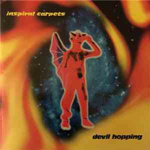 Inspiral Carpets - Devil Hopping