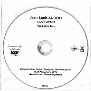 Jean-Louis Aubert - Live = Vivant (Roc Eclair Tour)