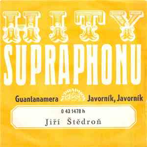 Jiří Štědroň - Guantanamera / Javorník, Javorník