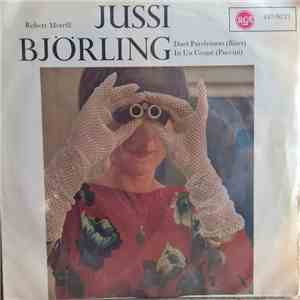 Jussi Björling, Robert Merrill - Duet Parelvissers / In Un Coupé
