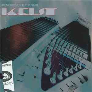 Kelst - Memories Of The Future
