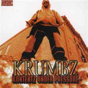 Krumbz  - Kontentz Under Pressure