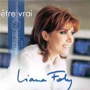 Liane Foly - Être Vrai