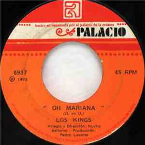 Los Kings - Oh Mariana / Noches Larenses Y Crepusculos Corianos