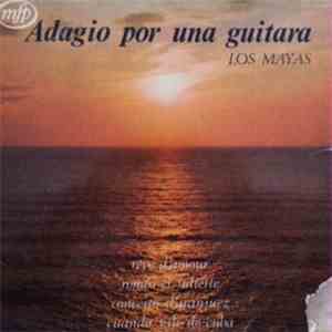 Los Mayas - Adagio Por Una Guitara