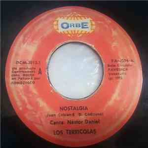 Los Terricolas - Nostalgia / Por Que Me Has Traicionado