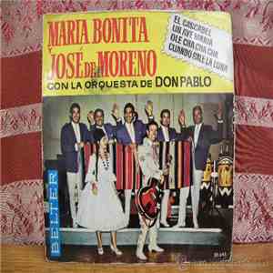 María Bonita Y José De Moreno - El Cascabel