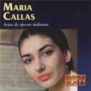 Maria Callas - Arias De Opera Italianas