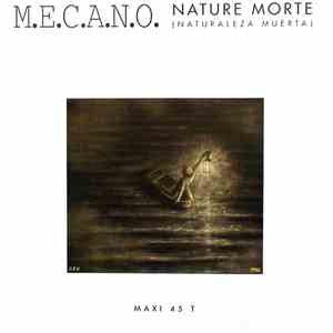 Mecano - Nature Morte (Naturaleza Muerta)