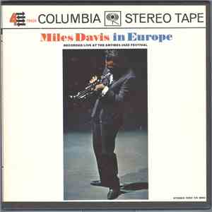Miles Davis - Miles Davis In Europe Recorded Live At The Antibes Jazz Festival