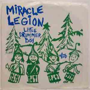 Miracle Legion - Little Drummer Boy