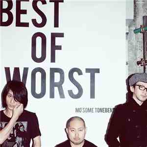 Mo'Some Tonebender - Best Of Worst