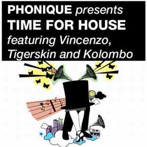 Phonique - Time For House