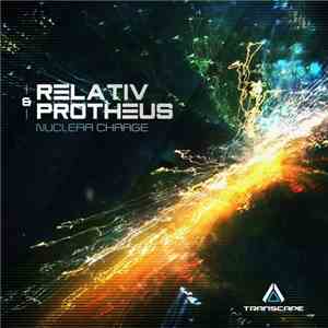 Relativ & Protheus  - Nuclear Charge