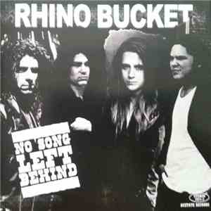 Rhino Bucket - No Song Left Behind