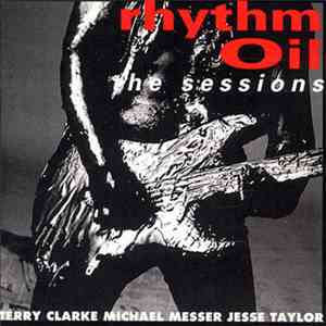 Rhythm Oil - The Sessions