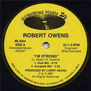 Robert Owens - I'm Strong