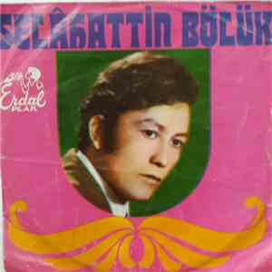 Selahattin Bölük - Aşkın Ateşi / Cananımı Özlüyorum