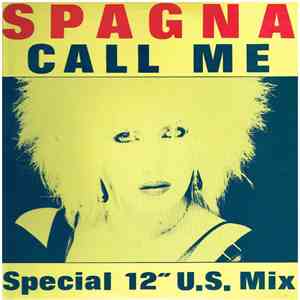Spagna - Call Me (Special 12