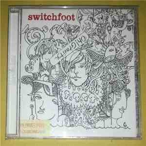 Switchfoot - Oh! Gravity.