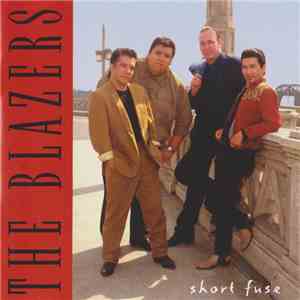 The Blazers  - Short Fuse