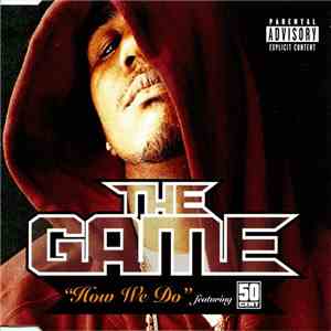 The Game  Featuring 50 Cent - How We Do