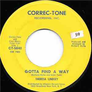 Theresa Lindsey - Gotta Find A Way / Wonderful One