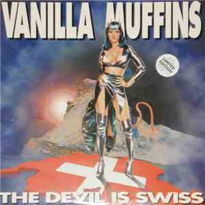 Vanilla Muffins - The Devil Is Swiss