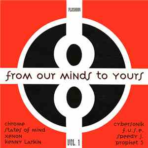 Various - From Our Minds To Yours Vol. 1