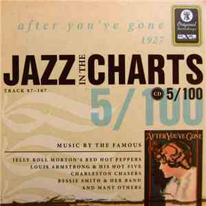 Various - Jazz In The Charts 5/100 (Track 87-107) (After You've Gone 1927)