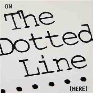 Various - On The Dotted Line (Here)