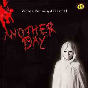 Victor Ronda & Albert TT - Another Day
