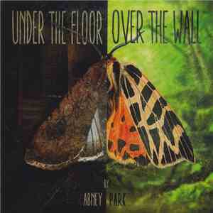 Abney Park - Under The Floor, Over The Wall