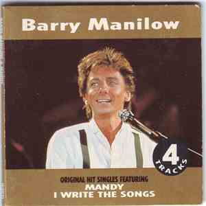 Barry Manilow - Mandy / I Write The Songs