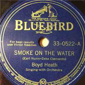 Boyd Heath - Smoke On The Water / Dreamy Rio Grande