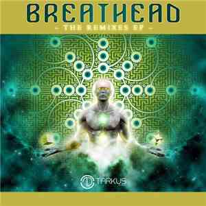 Breathead - The Remixes EP