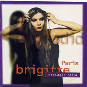 Brigitte Paris - Messages Radio