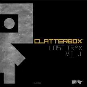 Clatterbox - Lost Trax Vol. 1